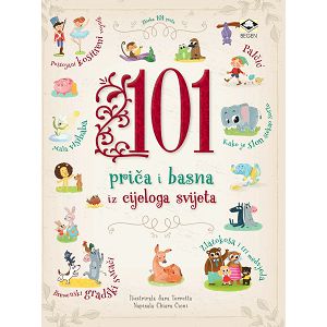 101 PRIČA I BASNA IZ CIJELOGA SVIJETA 744286