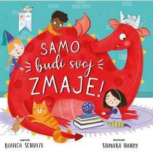 Bianca Schulze, Samara Hardy - SAMO BUDI SVOJ, ZMAJE 501437