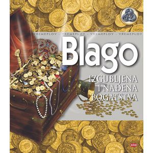 Blago - izgubljena i nađena bogatstva sa CD-om