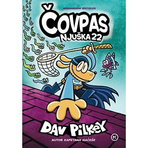 Čovpas Njuška 22 - Dav Pilkey