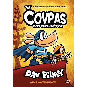 Čovpas Zov Divljaštva - Dav Pilkey