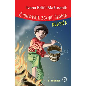 Čudnovate zgode šegrta Hlapića tvrdi uvez - Ivana Brlić-Mažuranić