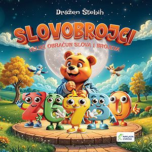 CVRČKOVA SLIKOVNICA Slovobrojci - Veliki obračun slova i brojeva, Dražen Štebih 651421