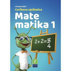 Cvrčkova vježbalica Matematika 1 NC Novi kurikulum