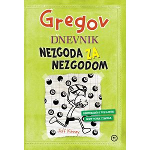 Gregov dnevnik: Nezgoda za nezgodom - Jeff Kinney