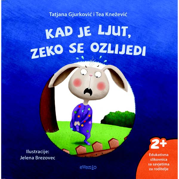 Kad je ljut, zeko se ozlijedi Evenio