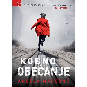 Kobno obećanje - Angela Marsons