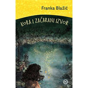 KORA I ZAČARANI KRUG Franka Blažić