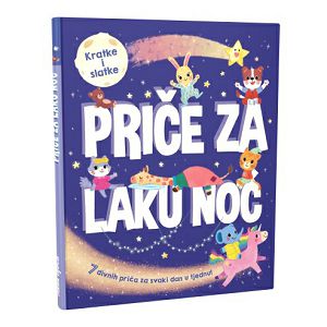 Kratke i slatke - Priče za laku noć