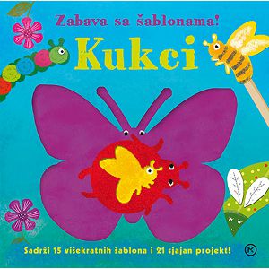 Kukci – Zabava sa šablonama!