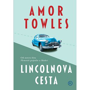 Lincolnova cesta - Amor Towles