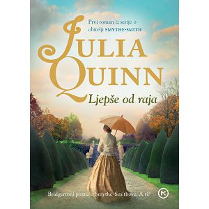 Ljepše od raja - Julia Quinn