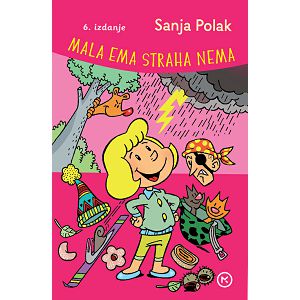 Mala Ema straha nema - Sanja Polak