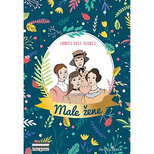 Male žene 1.dio trilogije - Louisa May Alcott