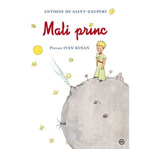 Mali princ - Antoine de Saint - Exupery