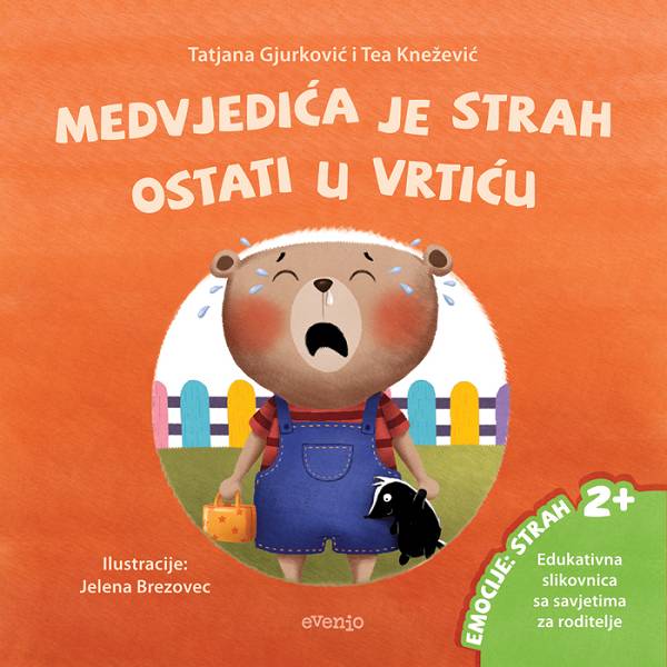 Medvjedića je strah ostati u vrtiću Evenio