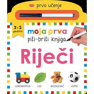 Moja prva Piši-Briši knjiga: Riječi prvo učenje 3-5god.Lusio 301525