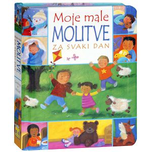 Moje male molitve za svaki dan 7141