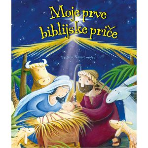 Moje prve biblijske priče Novi zavjet