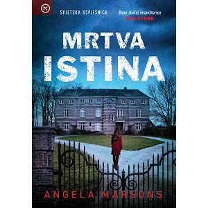 Mrtva istina - Angela Marsons