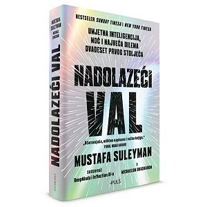 Nadolazeći val - Mustafa Suleyman, Michael Bhaskar