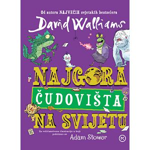 NAJGORA ČUDOVIŠTA NA SVIJETU David Walliams