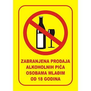 Naljepnica ZABRANJENA PRODAJA ALKOHOLNIH PIĆA OSOBAMA MLAĐIM OD 18 GODINA