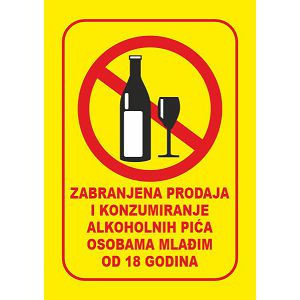 Naljepnica ZABRANJENA PRODAJA ALKOHOLNIH PIĆA OSOBAMA MLAĐIM OD 18 GODINA