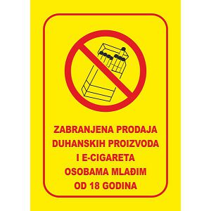 Naljepnica ZABRANJENA PRODAJA DUHANSKIH I E-CIGARETA PROIZVODA OSOBAMA MLAĐIM OD 18 GODINA