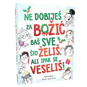 Ne dobiješ za Božić baš sve što želiš, ali ipak se veseliš! 07448-0