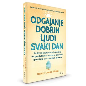 Odgajanje dobrih ljudi svaki dan - Hunter Clarke-Fields