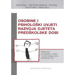 Osobine i psihološki uvjeti razvoja djeteta