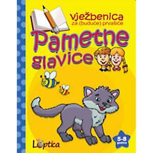 Pametne glavice - vježbenica za (buduće) prvašiće 5-8g