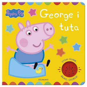 Peppa Pig George i tuta zvučna slikovnica