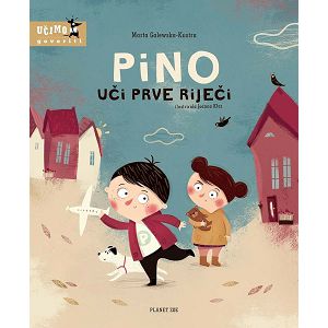 Pino uči prve riječi - Marta Galewska-Kustra