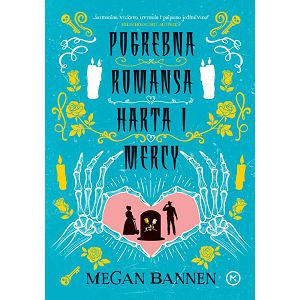POGREBNA ROMANSA HARTA I MERCY Megan Bannen