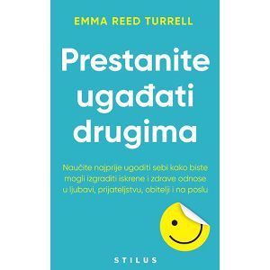 Prestanite ugađati drugima - Emma Reed Turrell