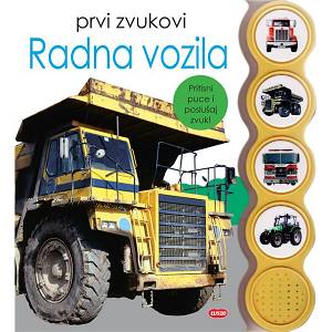 Prvi zvukovi - Radna vozila