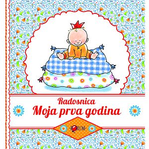 Radosnica - Moja prva godina 917826