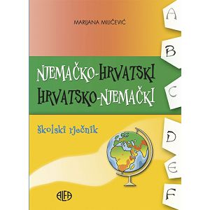 RJEČNIK Njem/Hrv-Hrv/Njem priručni rječnik Danijela Kikić Dakić AL