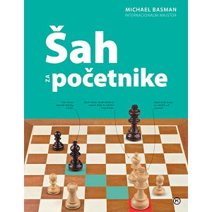 ŠAH ZA POČETNIKE Michael Basman