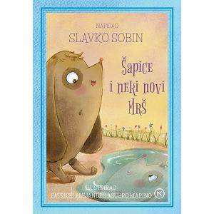 Šapice i neki novi Mrš Slavko Sobin