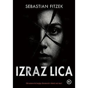Sebastian Fitzek: IZRAZ LICA 