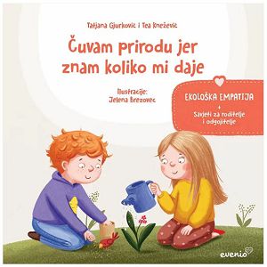 Slikovnica Ekološka empatija Čuvam prirodu jer znam koliko mi daje +sav. za rodit. 008863