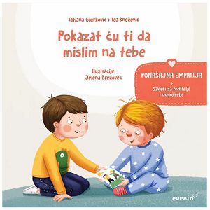 Slikovnica Ponašajna empatija Pokazat ću ti da mislim na tebe+sav.za rodi.008887