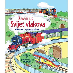 Slikovnica s prozorčićima - Svijet vlakova