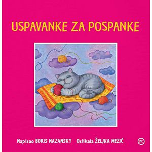 Slikovnica Uspavanke za pospanke