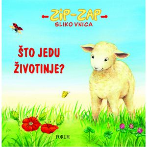 Slikovnica zip-zap Što jedu životinje?