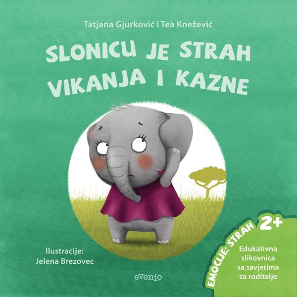 Slonicu je strah vikanja i kazne Evenio