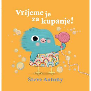 Steve Antony - VRIJEME JE ZA KUPANJE! 501451